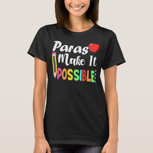 Paras Make It Possible Apple And Pencil Back To Sc T-Shirt (Vorderseite)