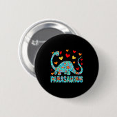 Parasaurus Paraprofessional Paraeducator Dinosaur  Button (Vorne & Hinten)