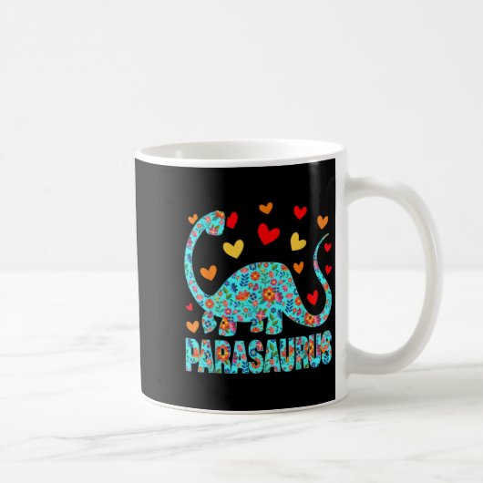Parasaurus Paraprofessional Paraeducator Dinosaur Kaffeetasse (Rechts)
