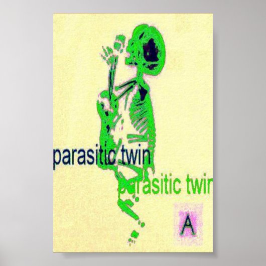 Parasitische Twin(Poster) Grün Poster (Vorne)