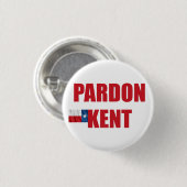 Pardon Kent Button (Vorne & Hinten)
