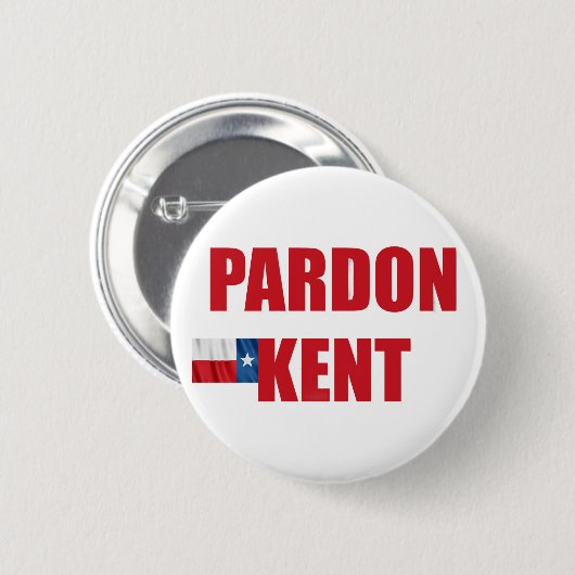 Pardon Kent Button (Vorne & Hinten)