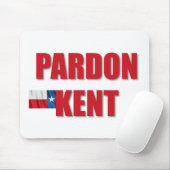 Pardon Kent Mousepad (Mit Mouse)
