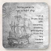 Parentage Pirate Quote Schiff Getränkeuntersetzer (Vorderseite)