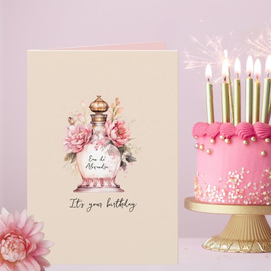 Parfüm zum Personalisierten Geburtstag oder zu jed Karte