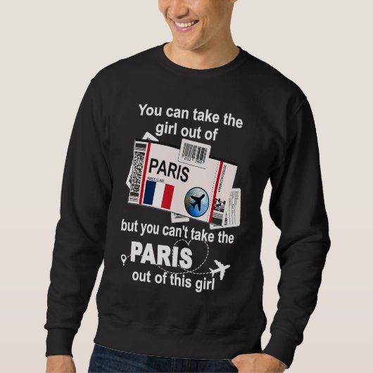Paris Boarding Pass  Paris Girl  Paris Sweatshirt (Vorderseite)