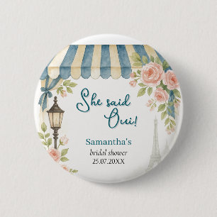 Paris Cafe She Said Oui Brautparty Button