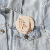 Paris Eiffelturm Motivationszitat Wandkunst Button (Beispiel)