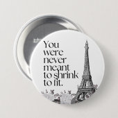 Paris Eiffelturm Motivationszitat Wandkunst Button (Vorne & Hinten)