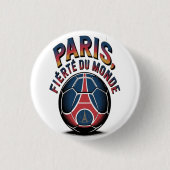Paris fierte du Monde Button (Vorderseite)