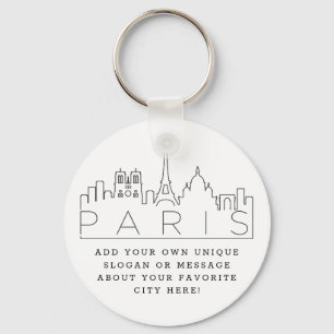 Paris, Frankreich  Benutzerdefinierter Slogan Schlüsselanhänger