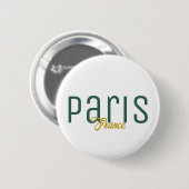 Paris, Frankreich Souvenir Button (Vorne & Hinten)