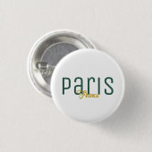Paris, Frankreich Souvenir Button (Vorne & Hinten)