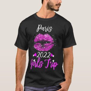 Paris Girls Trip 2022 Urlaub Rosa Lipno  T-Shirt