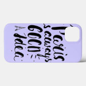 Paris Is Always A Good Idea Case-Mate iPhone Hülle (Rückseite (Horizontal))