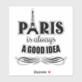 Paris ist immer eine gute Idee Aufkleber (Blatt)