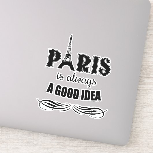 Paris ist immer eine gute Idee Aufkleber (Detail)