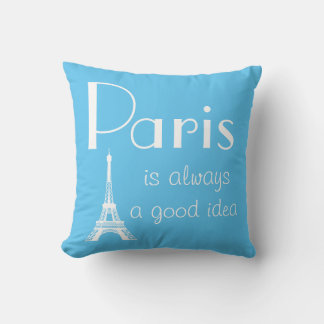 Paris ist immer eine gute Idee blau Kissen