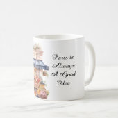 Paris ist immer eine gute Idee Blumen Kaffeetasse (VorderseiteRechts)