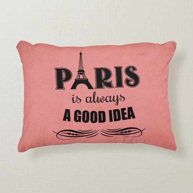 Paris ist immer eine gute Idee Dekokissen (Vorderseite)