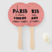 Paris ist immer eine gute Idee Fächer (Vorne und Hinten)