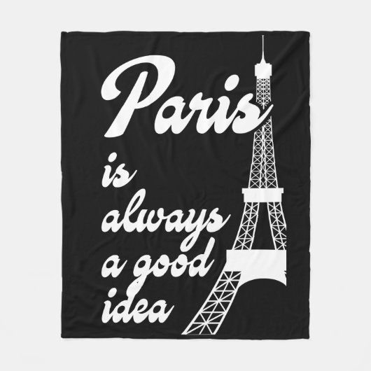 Paris ist immer eine gute Idee Fleecedecke (Vorderseite)
