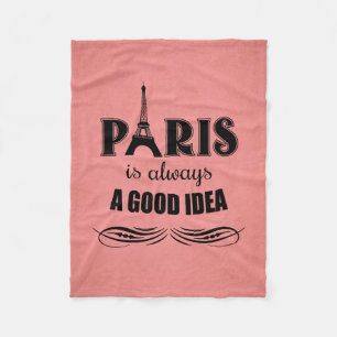 Paris ist immer eine gute Idee Fleecedecke