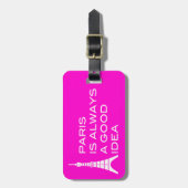 Paris ist immer eine gute Idee Gepäckanhänger (Vorderseite vertikal)