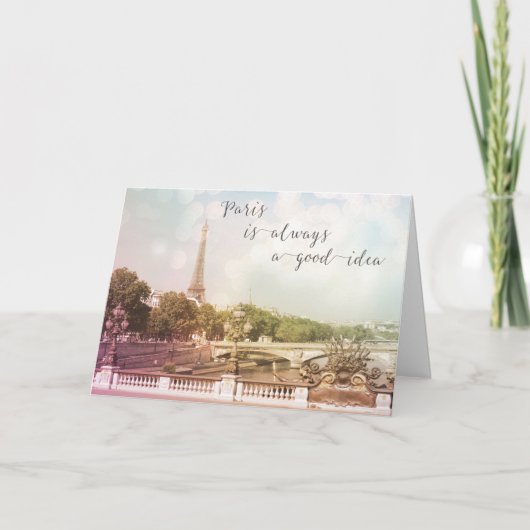 Paris ist immer eine gute Idee Grußkarte Karte (Vorderseite)