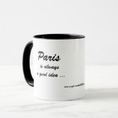 Paris ist immer eine gute Idee - Kaffee-Tasse Tasse (Vorderseite Links)