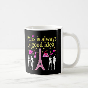 PARIS IST IMMER EINE GUTE IDEE KAFFEETASSE