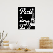 Paris ist immer eine gute Idee Poster (Küche)