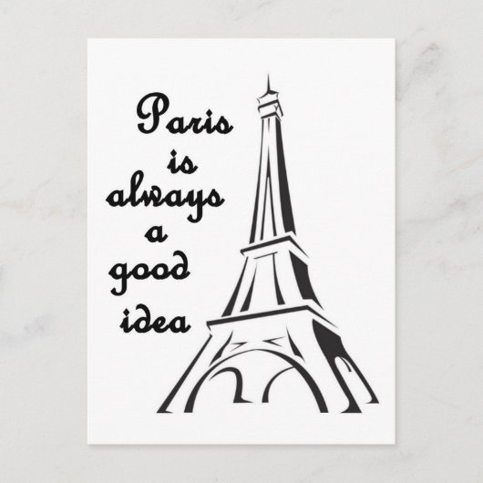 Paris ist immer eine gute Idee Postkarte (Vorderseite)
