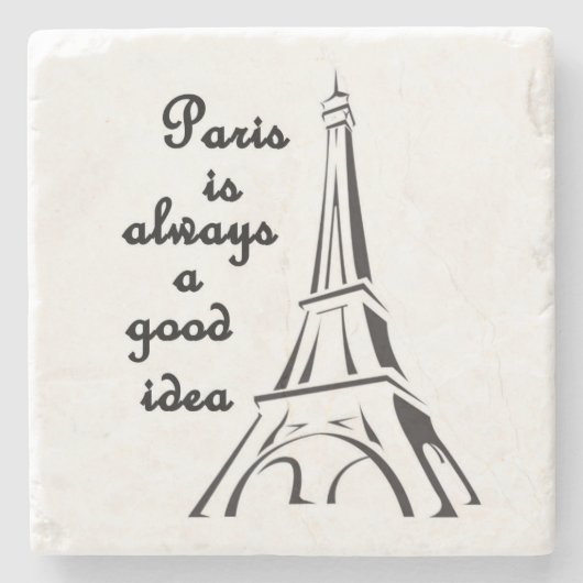 Paris ist immer eine gute Idee - SteinUntersetzer (Vorderseite)