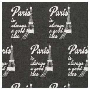Paris ist immer eine gute Idee Stoff