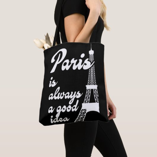 Paris ist immer eine gute Idee Tasche (Von Nahem)