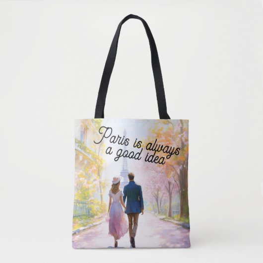 Paris ist immer eine gute Idee Tasche (Vorderseite)