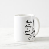 Paris ist immer eine gute Idee-Tasse Kaffeetasse (VorderseiteRechts)