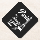 Paris ist immer eine gute Idee Untersetzer (Vorderseite)