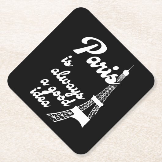 Paris ist immer eine gute Idee Untersetzer (Vorderseite)