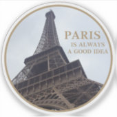 Paris ist immer eine gute Idee - v2 Aufkleber (Vorderseite)