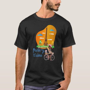 Paris Je T' Aime Paris I Liebe You Eiffel Tower un T-Shirt