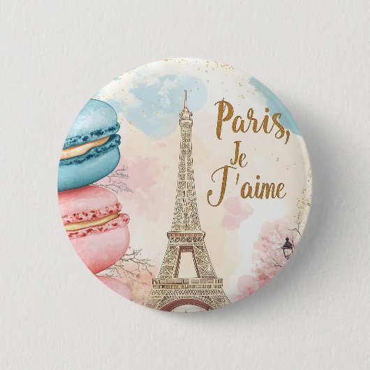 Paris, Je T'aime - Eiffelturm mit Macarons Button (Vorderseite)