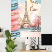 Paris, Je T'aime - Eiffelturm mit Macarons Poster (Heimbüro)