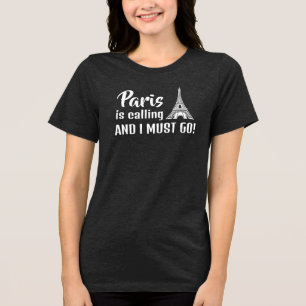 Paris ruft Design an Tri-Blend Shirt