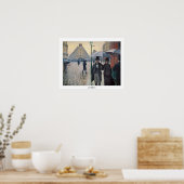 Paris Street Rainy Day by Gustave Caillebotte Poster (Küche)