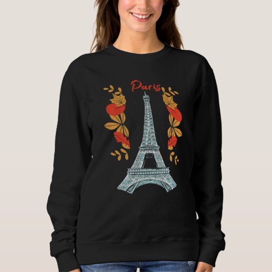 Paris With Autumn Leaves Eiffel Tower in Fall Fren Sweatshirt (Vorderseite)