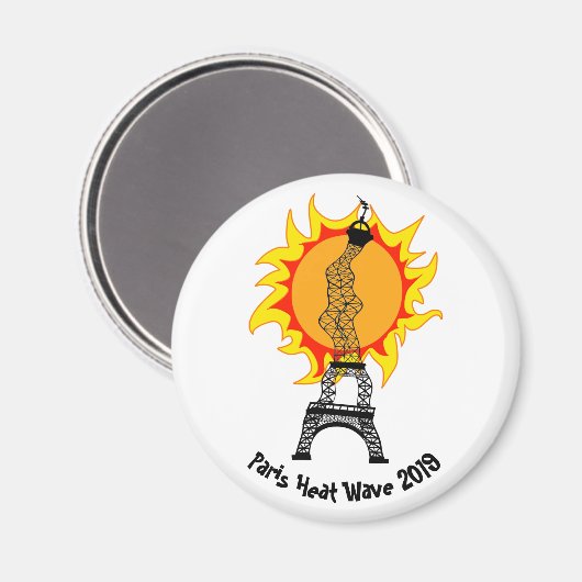 Pariser Hitzewelle 2019 Magnet (Vorderseite/Rückseite)