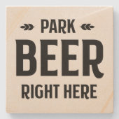 Park Beer hier - SteinUntersetzer (Vorderseite)
