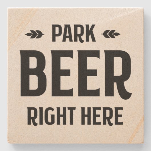 Park Beer hier - SteinUntersetzer (Vorderseite)